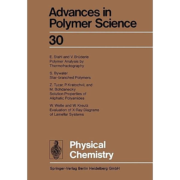 Physical Chemistry, Akihiro Abe, Ann-Christine Albertsson, Karel Dusek