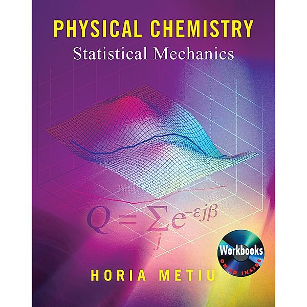 Physical Chemistry, Horia Metiu