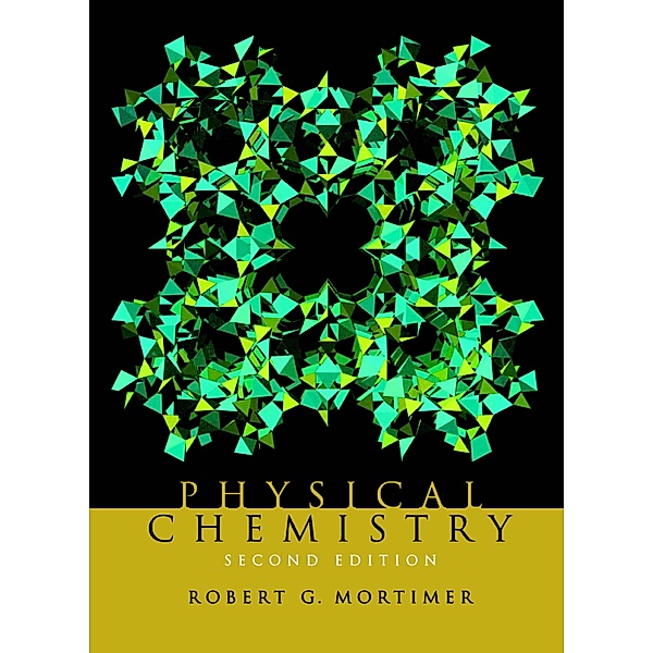 Physical Chemistry, Robert G. Mortimer