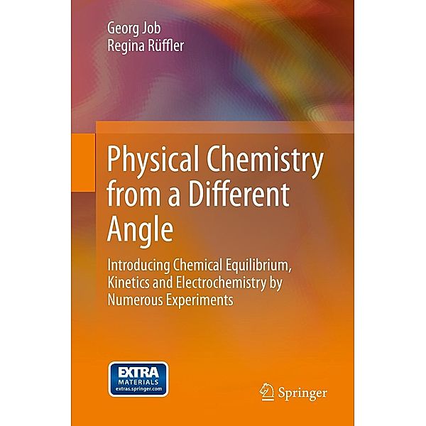 Physical Chemistry from a Different Angle, Georg Job, Regina Rüffler