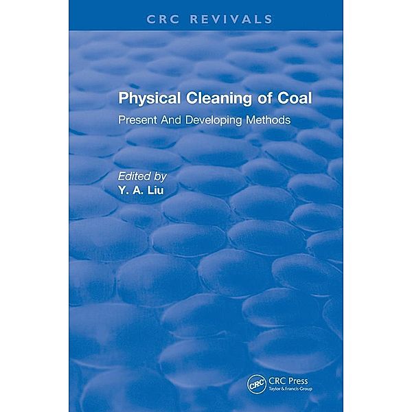 Physical Cleaning of Coal, Y. A. Liu