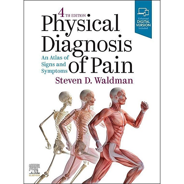 Physical Diagnosis of Pain, Steven D. Waldman