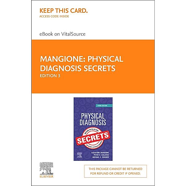 Physical Diagnosis Secrets, Salvatore Mangione, Peter Sullivan, Michael S. Wagner