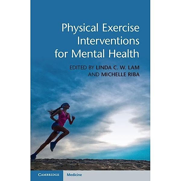 Physical Exercise Interventions for Mental Health