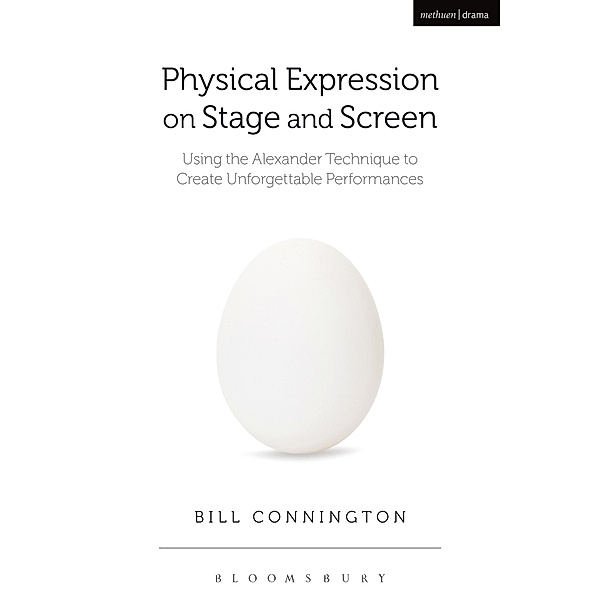 Physical Expression on Stage and Screen, Bill Connington