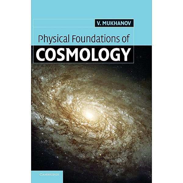 Physical Foundations of Cosmology, Viatcheslav Mukhanov