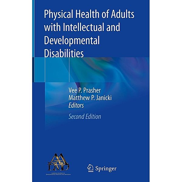 Physical Health of Adults with Intellectual and Developmental Disabilities