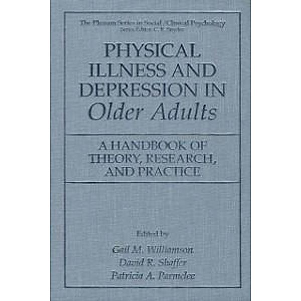 Physical Illness and Depression in Older Adults / The Springer Series in Social Clinical Psychology