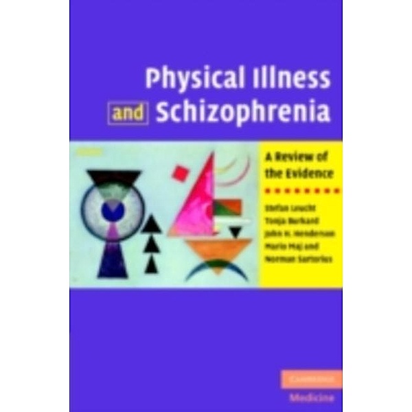 Physical Illness and Schizophrenia, Stefan Leucht