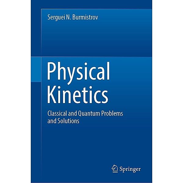 Physical Kinetics, Serguei N. Burmistrov