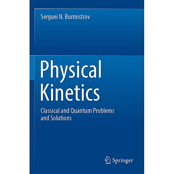 Physical Kinetics, Serguei N. Burmistrov