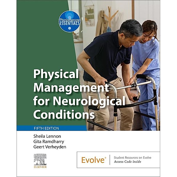 Physical Management for Neurological Conditions, Sheila Lennon, Gita Ramdharry, Geert Verheyden