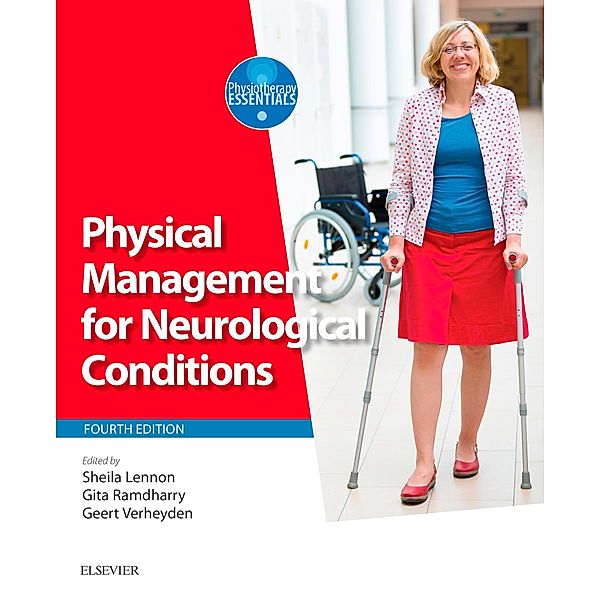 Physical Management for Neurological Conditions E-Book / Physiotherapy Essentials