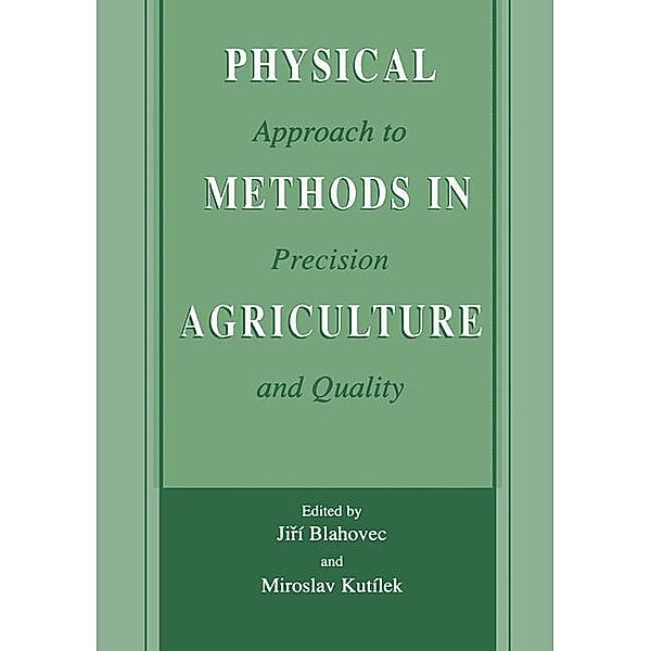 Physical Methods in Agriculture