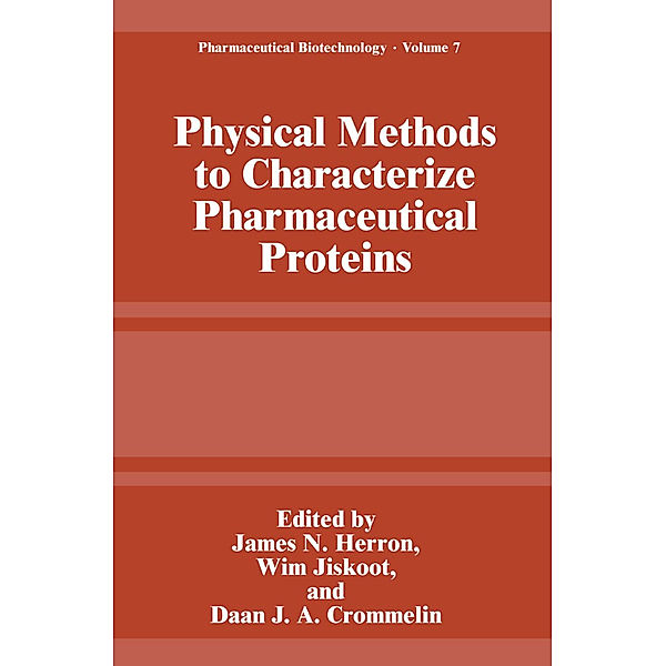 Physical Methods to Characterize Pharmaceutical Proteins