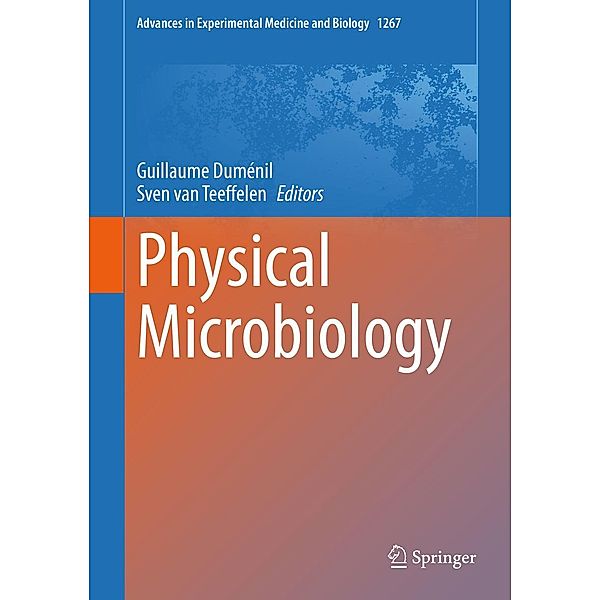 Physical Microbiology / Advances in Experimental Medicine and Biology Bd.1267