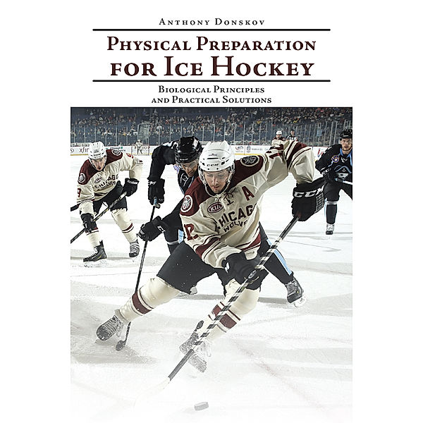 Physical Preparation for Ice Hockey, Anthony Donskov