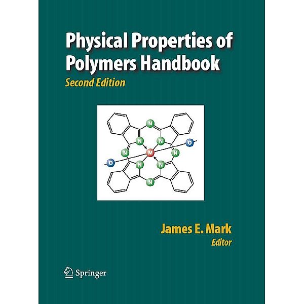 Physical Properties of Polymers Handbook