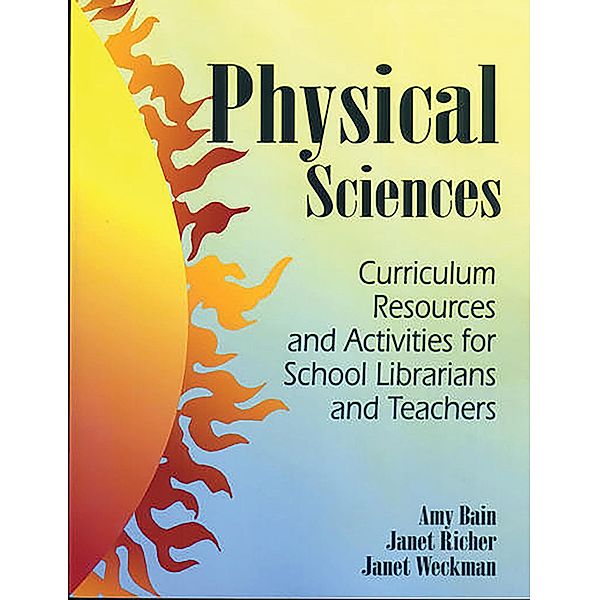 Physical Sciences, Amy Bain, Janet Richer, Janet Weckman