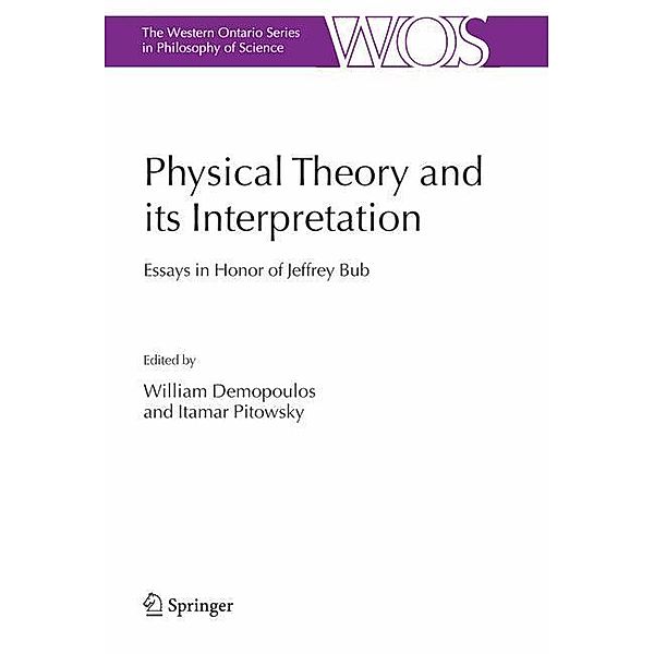 Physical Theory and its Interpretation