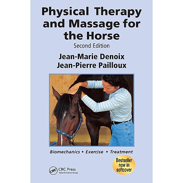 Physical Therapy and Massage for the Horse, Jean-Marie Denoix