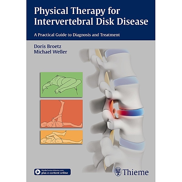 Physical Therapy for Intervertebral Disk Disease, Doris Brötz, Michael Weller