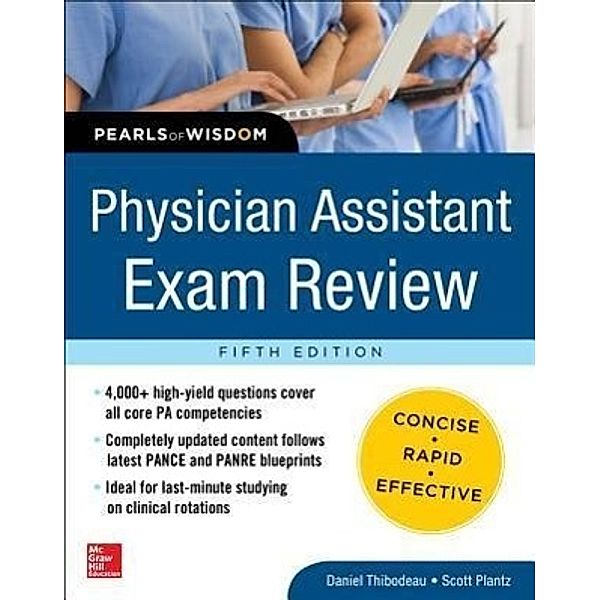 Physician Assistant Exam Review, Pearls of Wisdom, Daniel Thibodeau, Scott H. Plantz