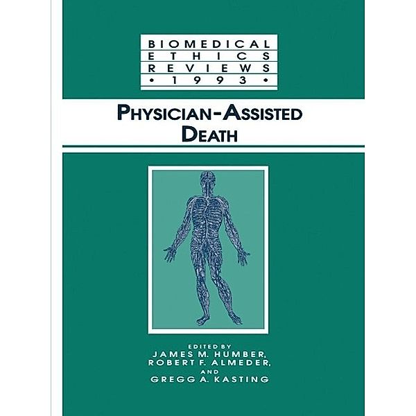 Physician-Assisted Death / Biomedical Ethics Reviews