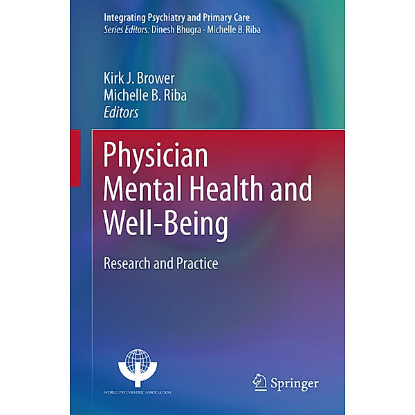 Physician Mental Health and Well-Being