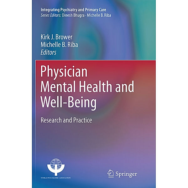 Physician Mental Health and Well-Being