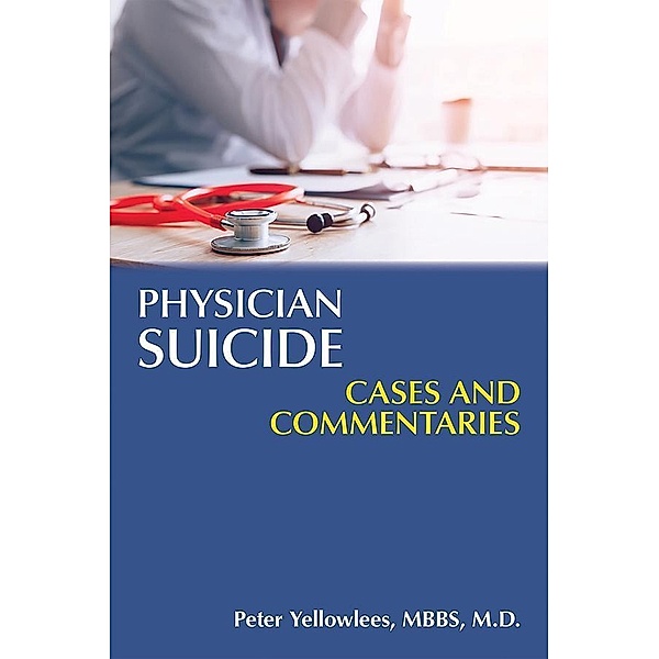 Physician Suicide, Peter Yellowlees