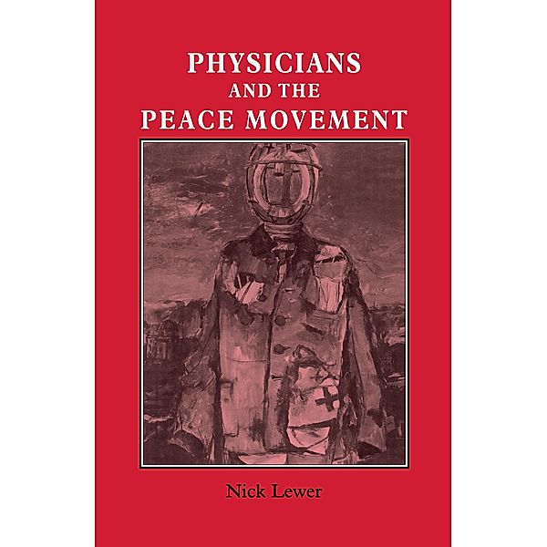 Physicians and the Peace Movement