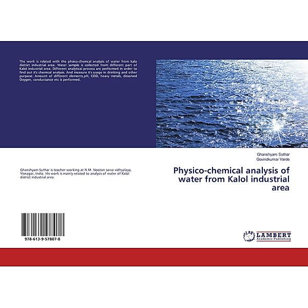 Physico-chemical analysis of water from Kalol industrial area, Ghanshyam Suthar, Govindkumar Varde