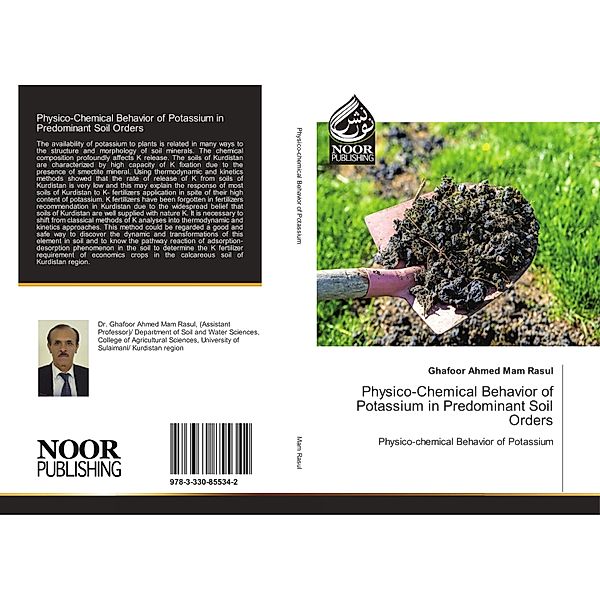 Physico-Chemical Behavior of Potassium in Predominant Soil Orders, Ghafoor Ahmed Mam Rasul