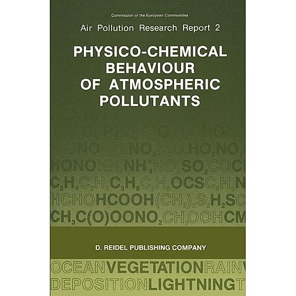 Physico-Chemical Behaviour of Atmospheric Pollutants / Tertiary Level Biology