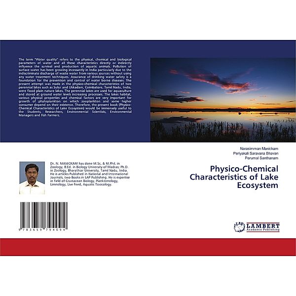 Physico-Chemical Characteristics of Lake Ecosystem, Narasimman Manickam, Periyakali Saravana Bhavan, Perumal Santhanam