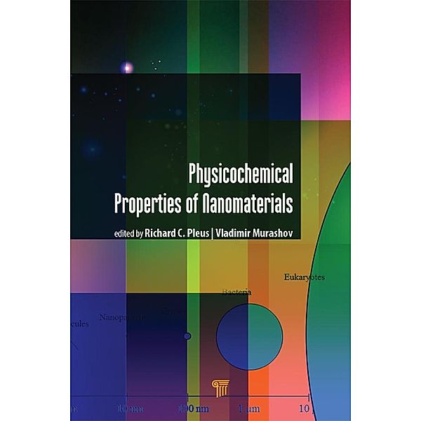 Physico-Chemical Properties of Nanomaterials, Richard C. Pleus, Vladimir Murashov