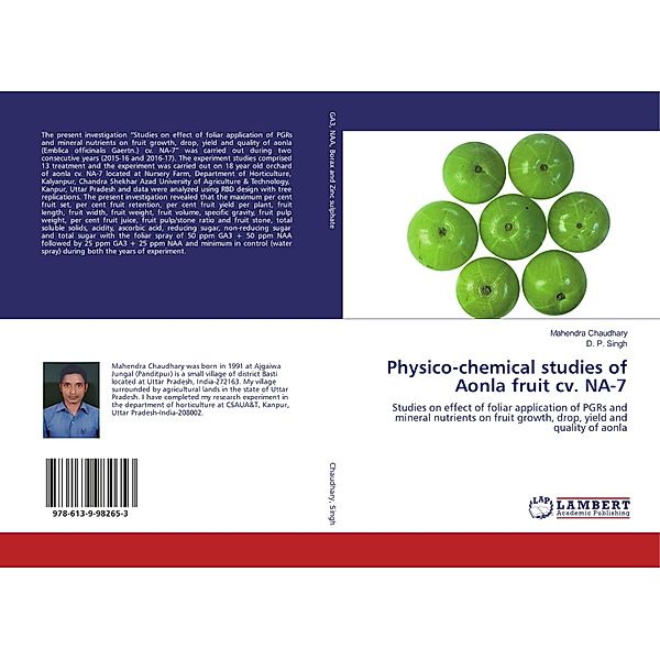 Physico-chemical studies of Aonla fruit cv. NA-7, Mahendra Chaudhary, D. P. Singh