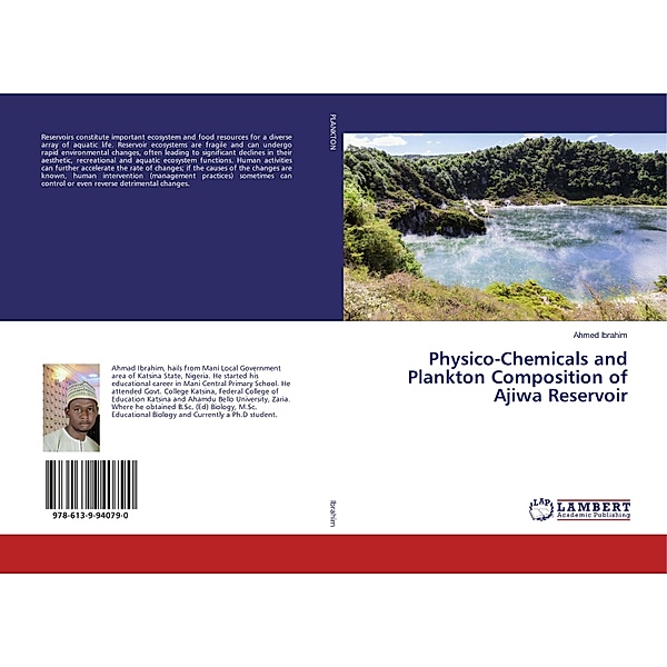Physico-Chemicals and Plankton Composition of Ajiwa Reservoir, Ahmed Ibrahim