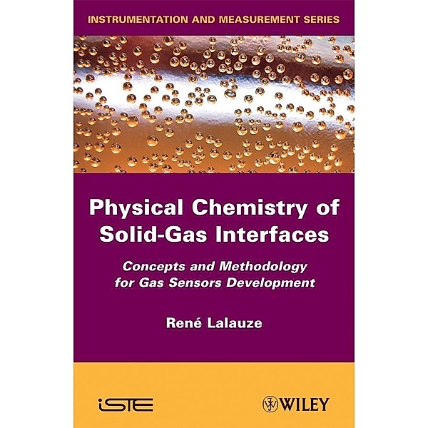 Physico-Chemistry of Solid-Gas Interfaces, Rene Lalauze