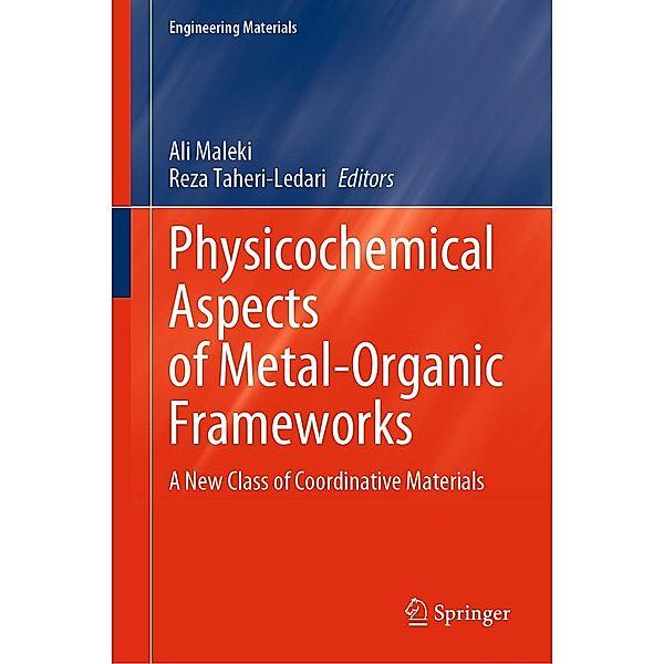 Physicochemical Aspects of Metal-Organic Frameworks / Engineering Materials