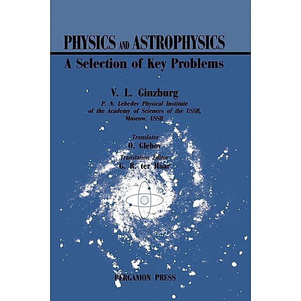 Physics and Astrophysics, V. L. Ginzburg