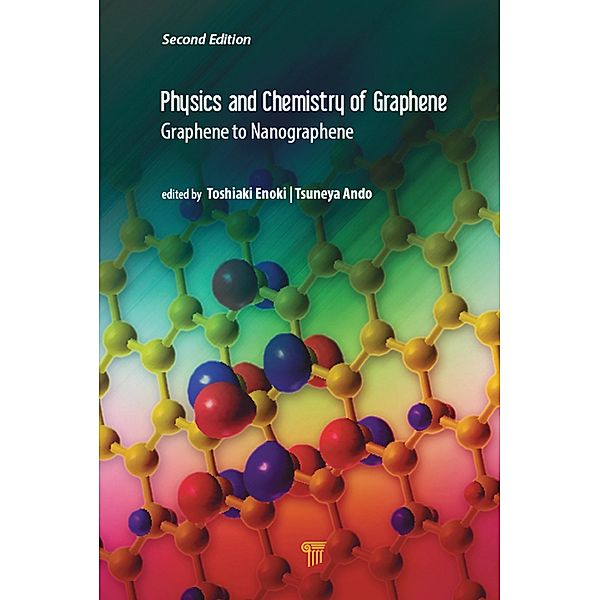 Physics and Chemistry of Graphene (Second Edition)