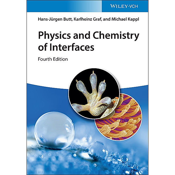 Physics and Chemistry of Interfaces, Hans-Jürgen Butt, Karlheinz Graf, Michael Kappl