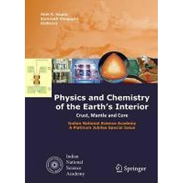 Physics and Chemistry of the Earth's Interior, Alok Krishna Gupta