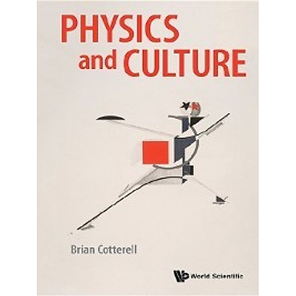 Physics and Culture, Brian Cotterell