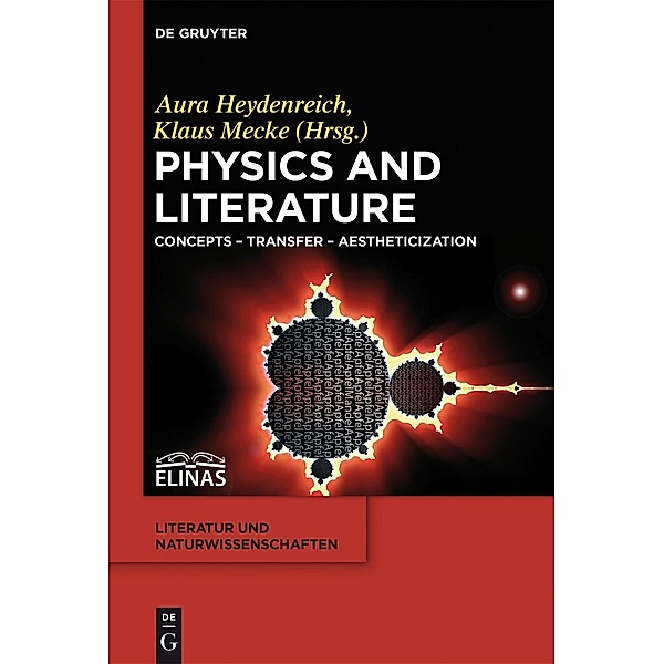 Physics and Literature / Literatur- und Naturwissenschaften Bd.3