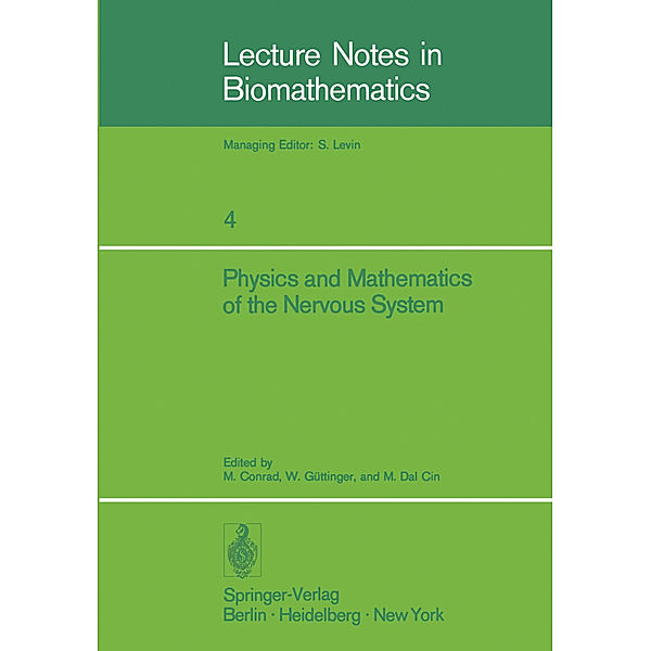 Physics and Mathematics of the Nervous System