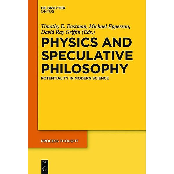 Physics and Speculative Philosophy / Process Thought Bd.27