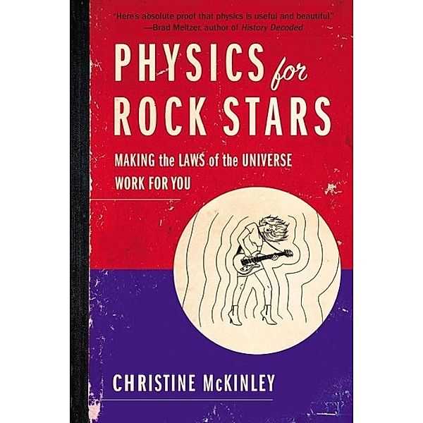 Physics for Rock Stars, Christine McKinley